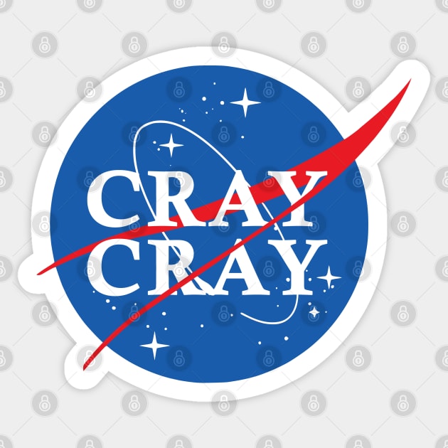 Nasa Cray Cray Sticker by Nerd_art